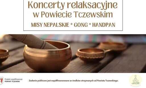 BEZPŁATNY KONCERT RELAKSACYJNY SUBKOWY