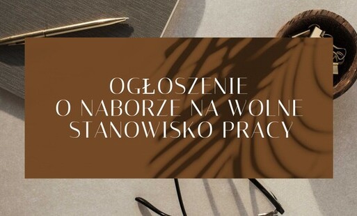 Ogłoszenie o pracę na stanowisko specjalista ds. rozwoju i promocji