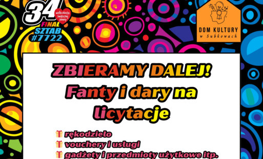 Przyjmujemy fanty i dary na licytacje WOŚP